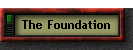 The Foundation